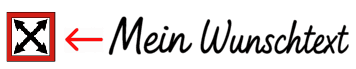 X← Links vom Text X← Links vom Text
